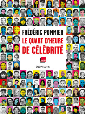 cover image of Le quart d'heure de célébrité